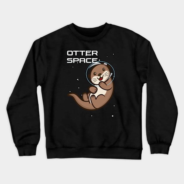 Otter Space Crewneck Sweatshirt by BigSpaceFan